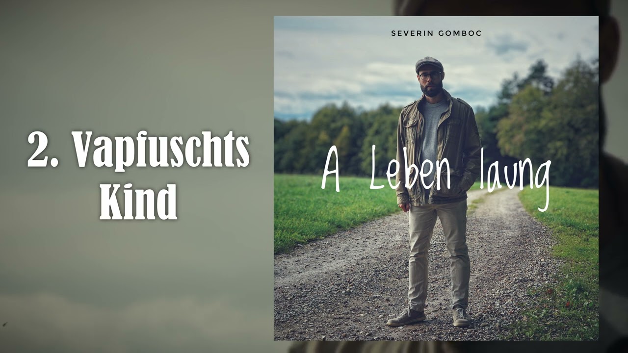 Vapfuschts Kind - Severin Gomboc