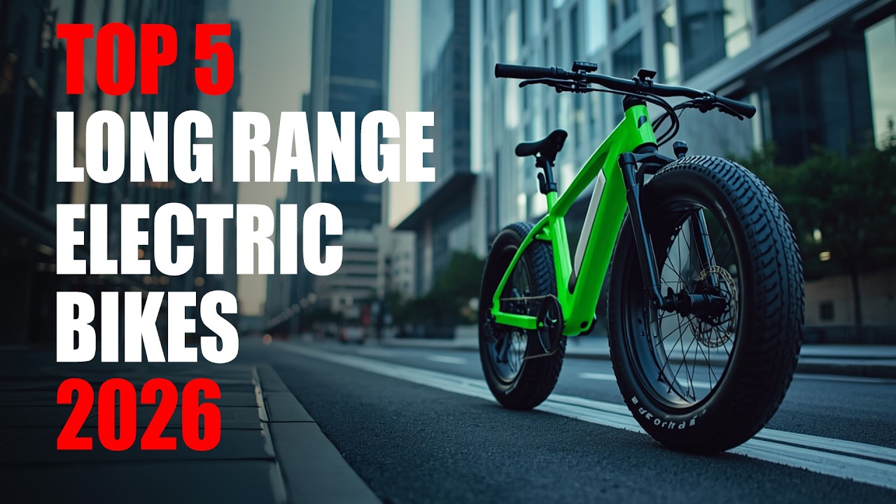 Best Long Range Electric Bikes 2026 – Top 5 Tested & Reviewed