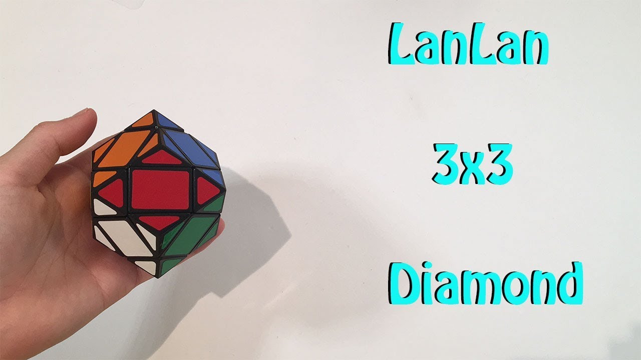LanLan 3x3 Diamond!