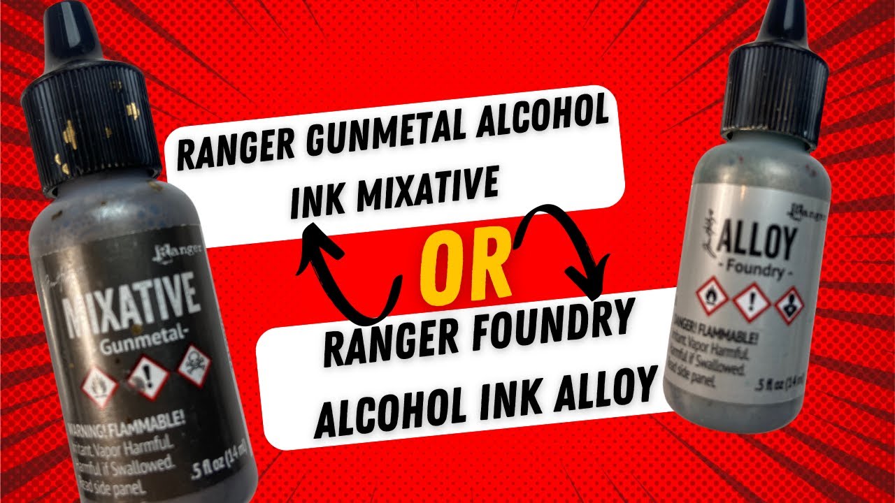 Ranger Gunmetal Alcohol Ink Mixative or Foundry Alloy Review