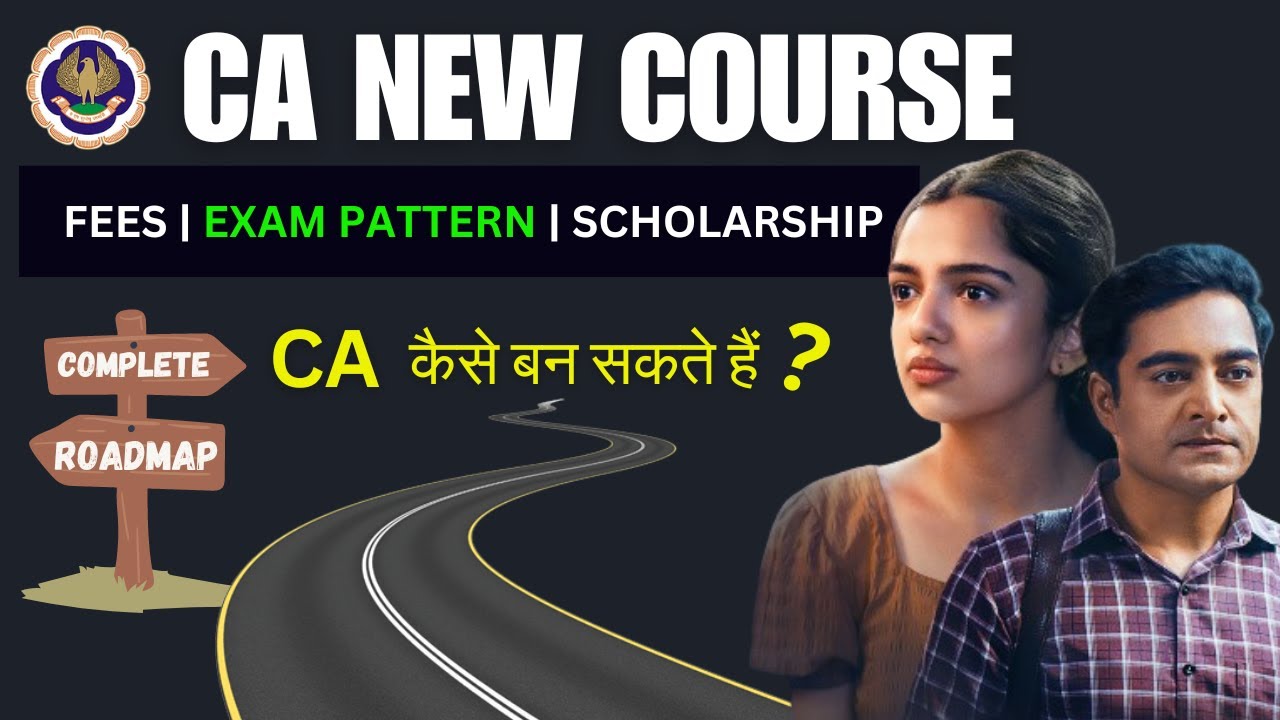 New CA Course Details 2024 | CA Easy ROADMAP