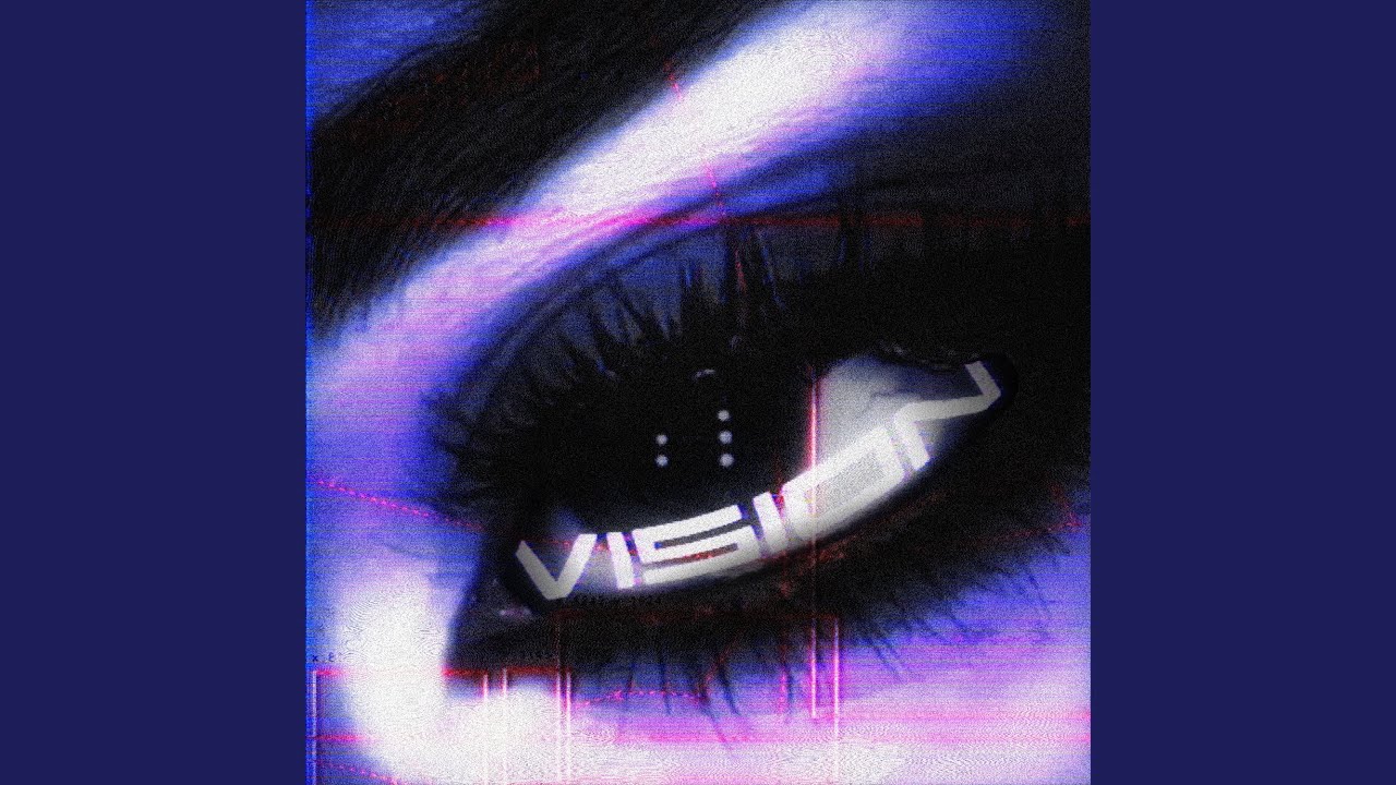 Vision