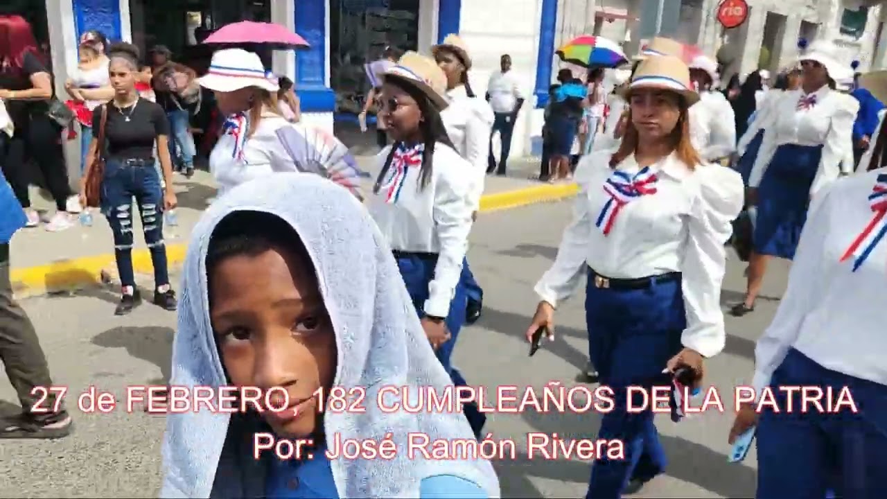 182 años de LA INDEPENDENCIA 27 de  febrero, 2026