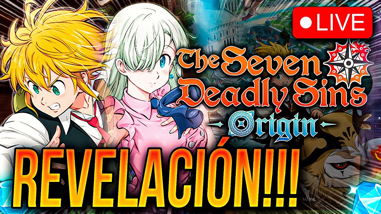 🔴LIVE 7DS ORIGIN REVELACIÓN OFICIAL FINAL!!! 💎 3 DÍAS PARA LANZAMIENTO! 🙂| Seven Deadly Sins: Origin