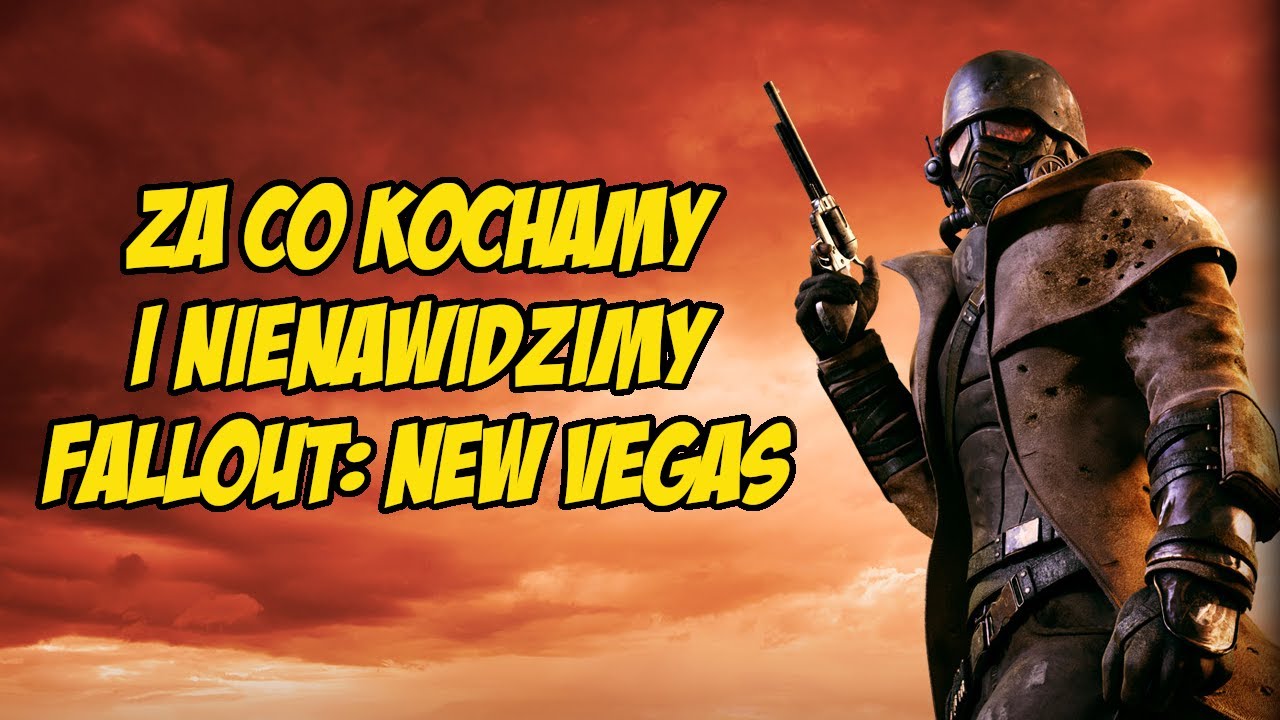 Za co kochamy i nienawidzimy Fallout: New Vegas?