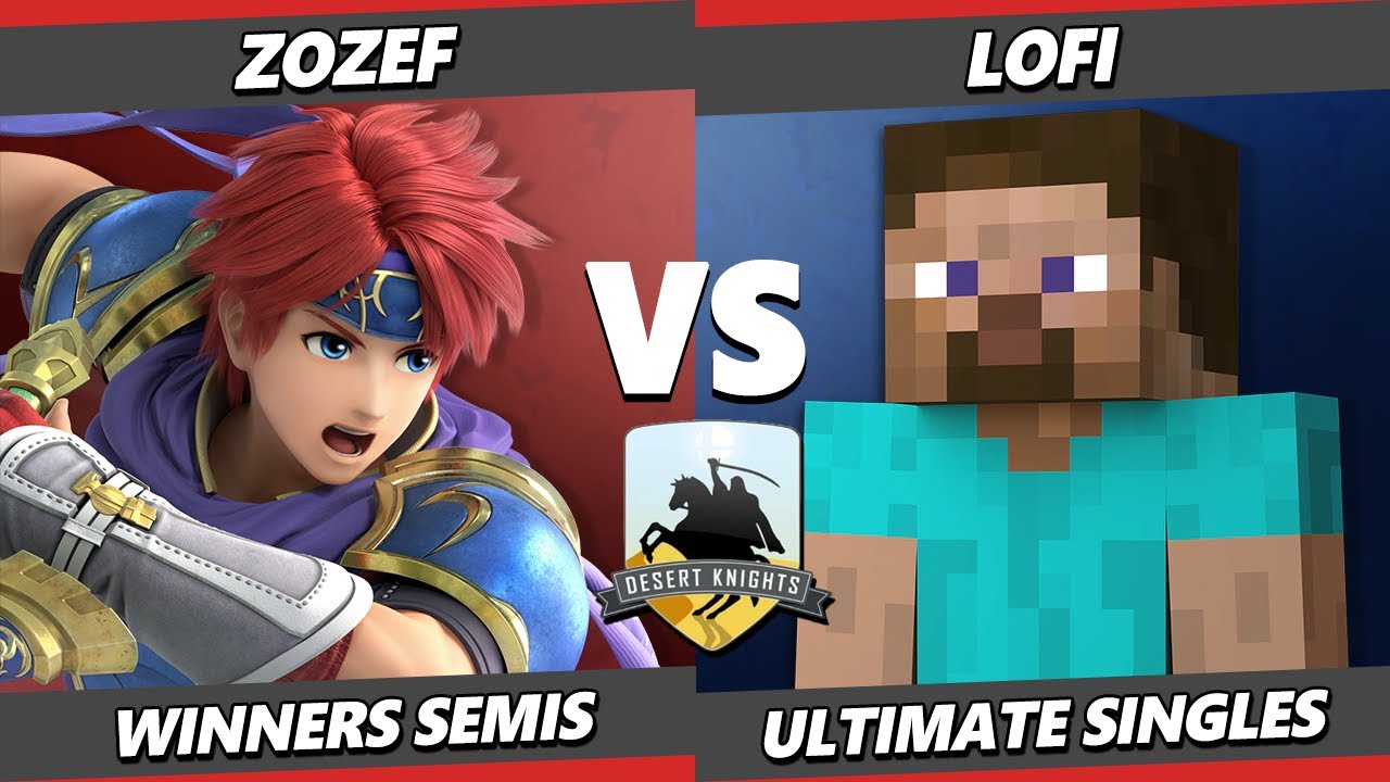 Desert Knights XI TOP 8 - ZoZeF (Roy) Vs. LoFi (Steve) Smash Ultimate - SSBU