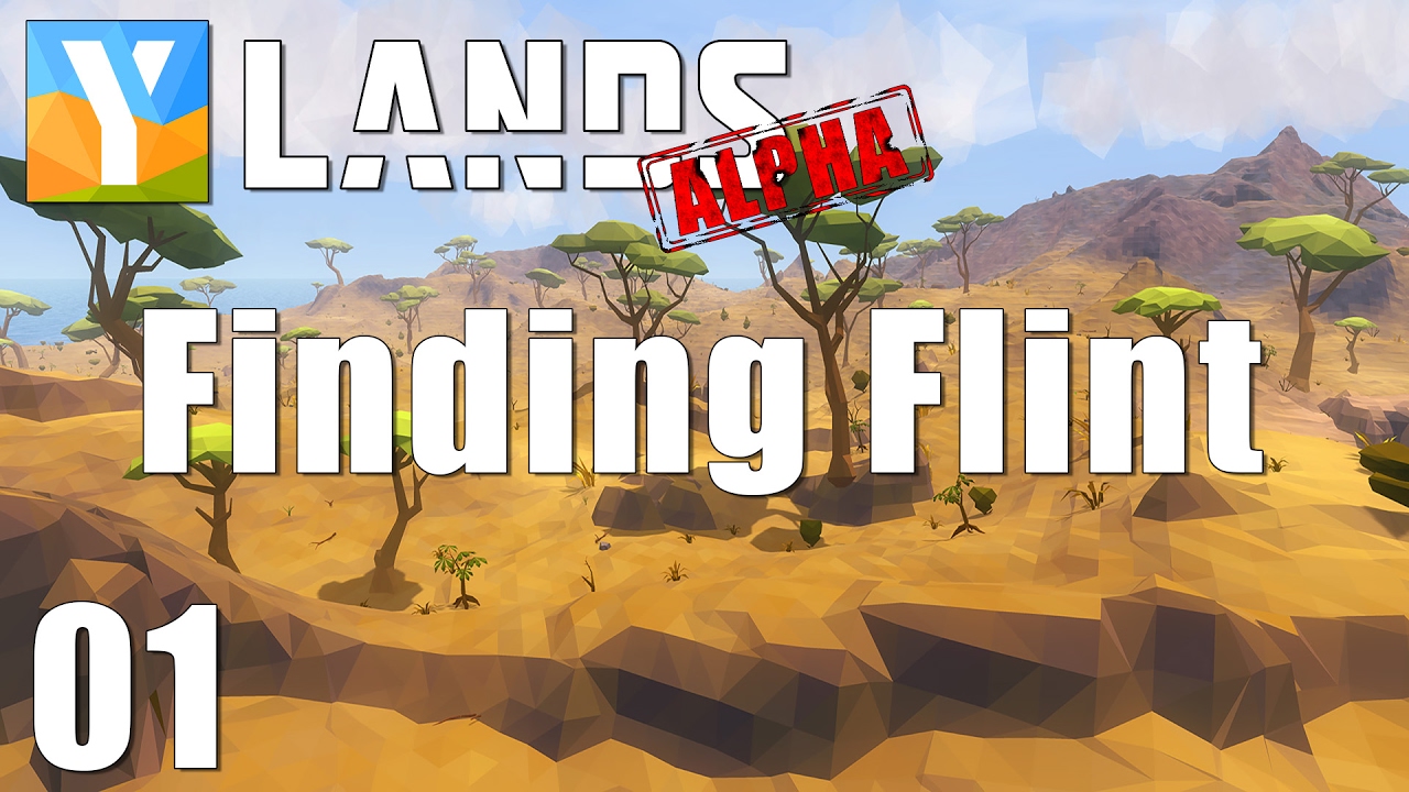 FINDING FLINT | YLands EARLY ACCESS | Episode 01