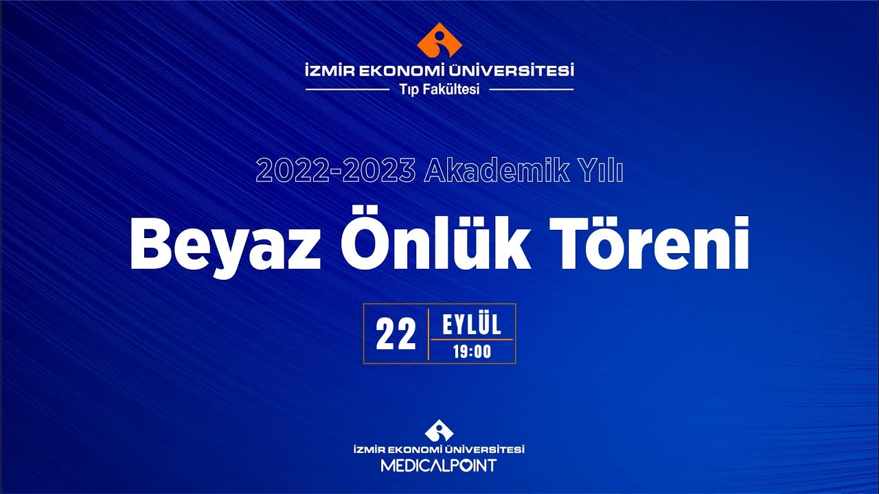 İzmir Ekonomi Üniversitesi Tıp Fakültesi Beyaz Önlük Töreni