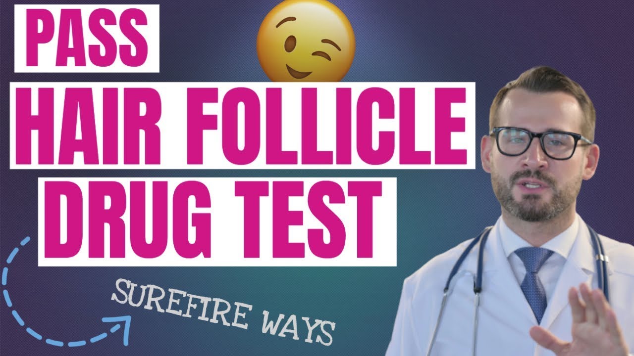 Pass Your Hair Drug Test Without Damaging Your Hair