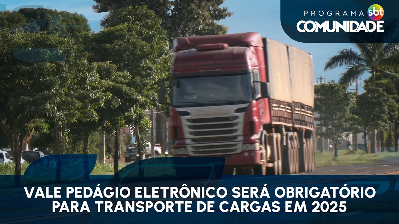 Vale Pedágio eletrônico será obrigatório para transporte de cargas em 2025
