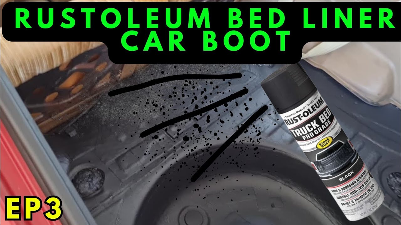 Spraying my car boot/trunk in bed liner (RUSTOLEUM)