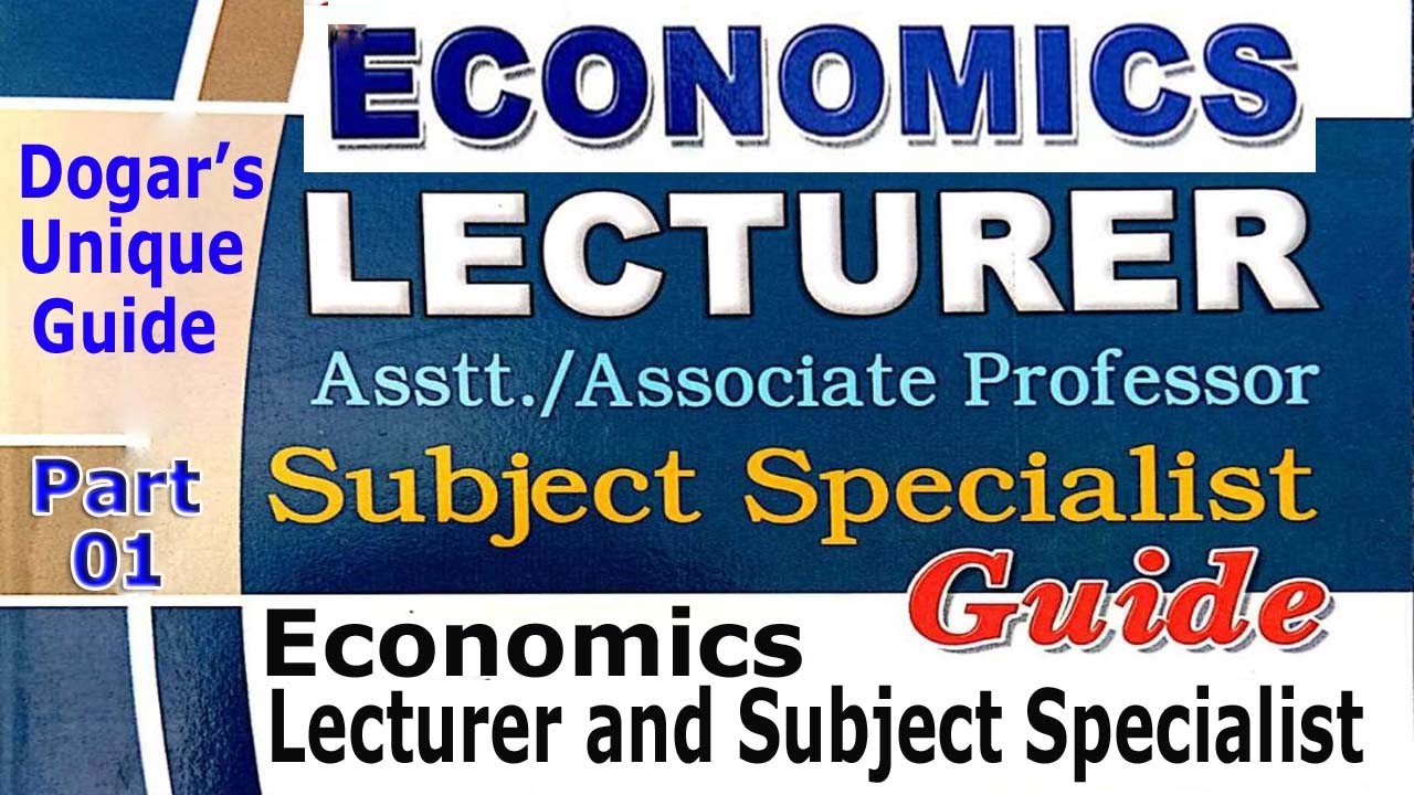 Lecturer Economics MCQs : SS Economics MCQs : Complete Guide fully solved. part - 01
