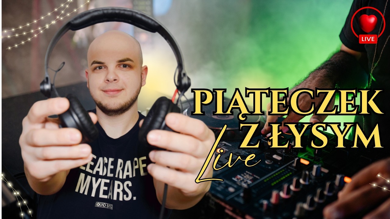 ⭕ PIĄTECZEK Z ŁYSYM 🎵  SOUND BASS LIVE 🔥 20.02.2026 🔊
