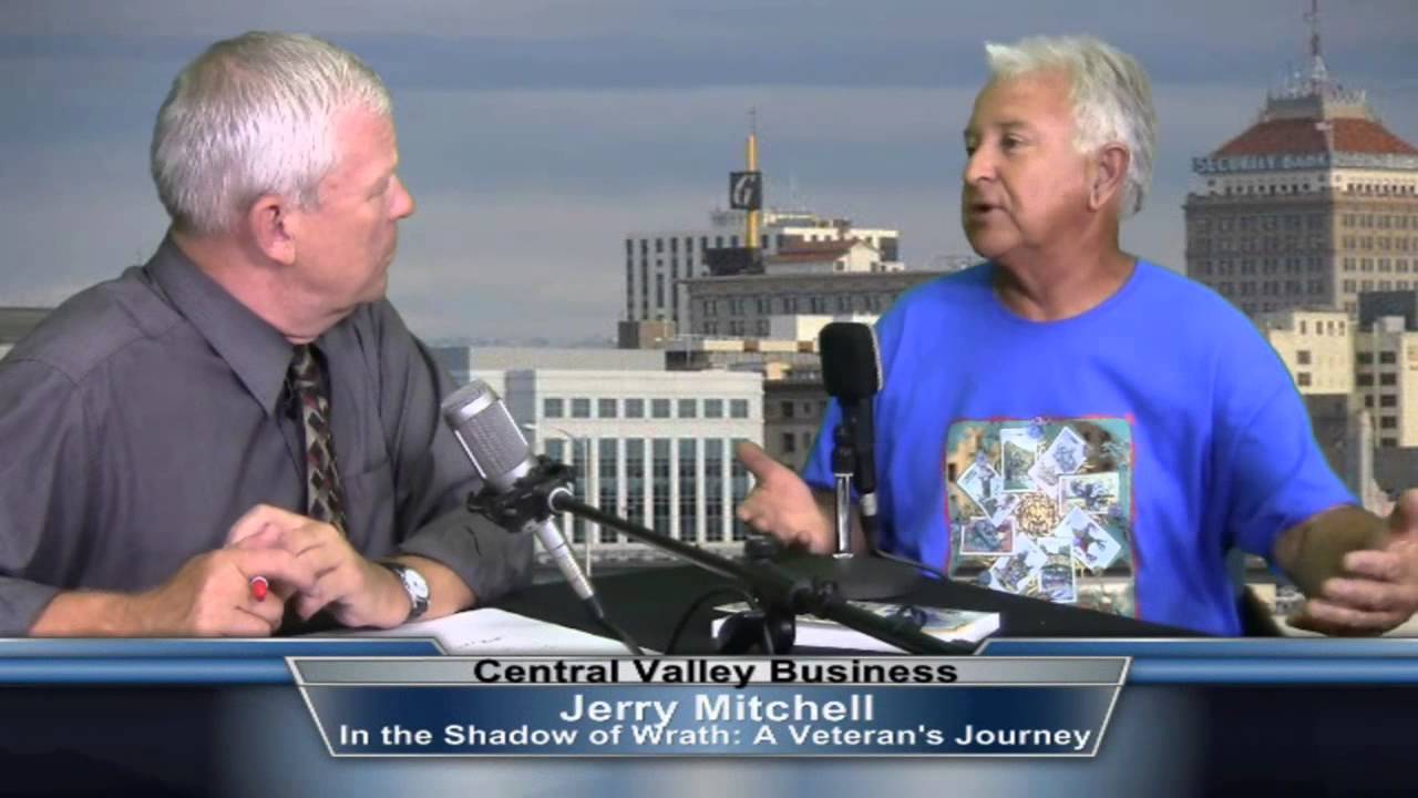Jerry Mitchell, In the Shadow of Wrath: A Veteran's Journey, on Central Valley Business
