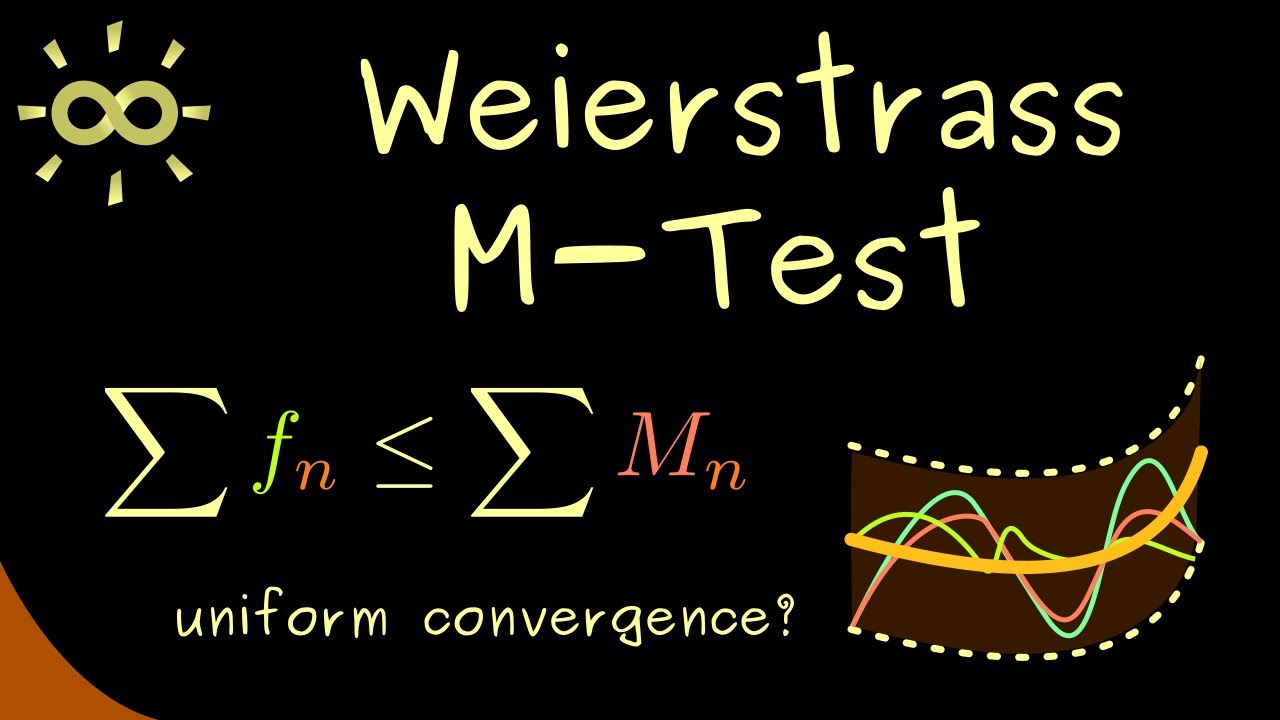 Weierstrass M-Test [dark version]