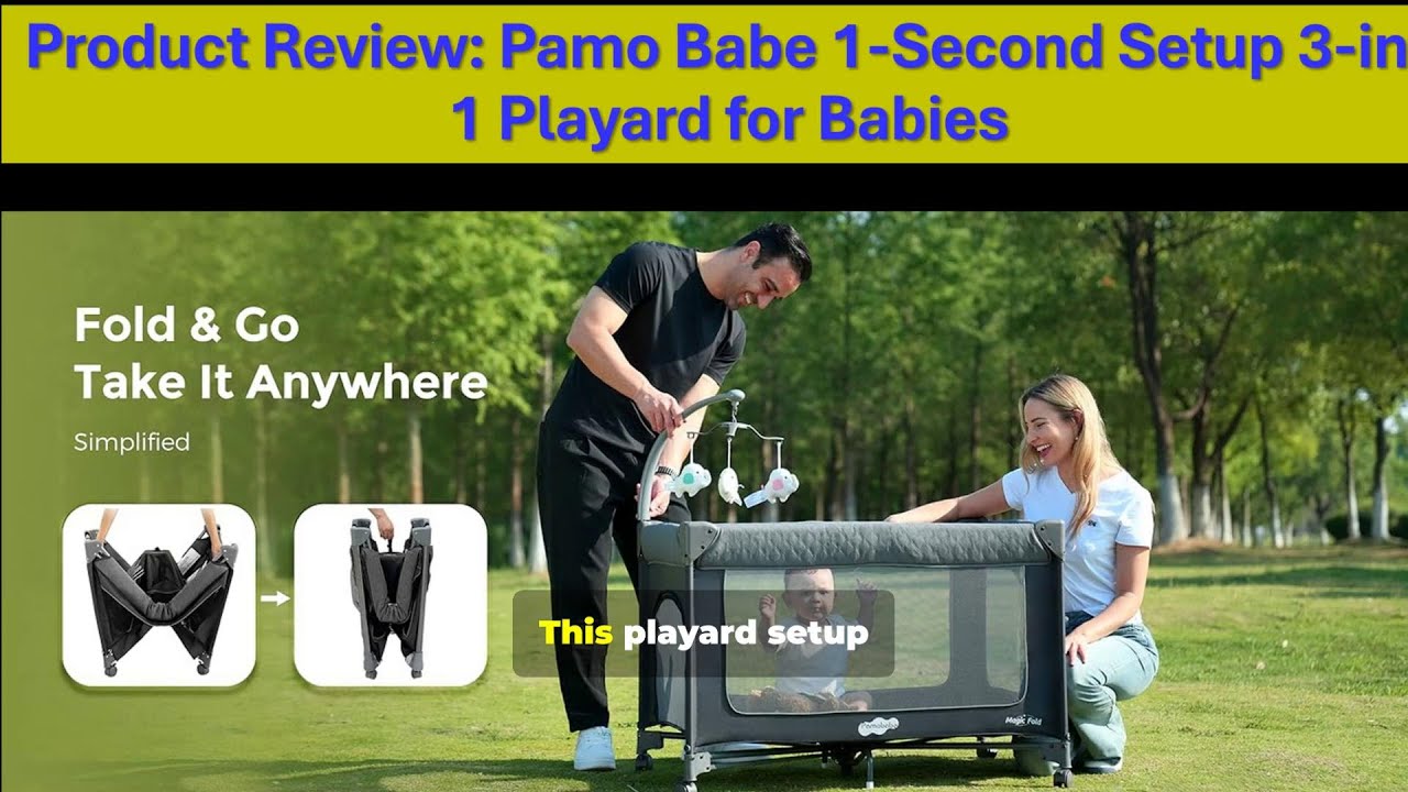 Product Review: Pamo Babe 1-Second Setup 3-in-1 Playard for Babies