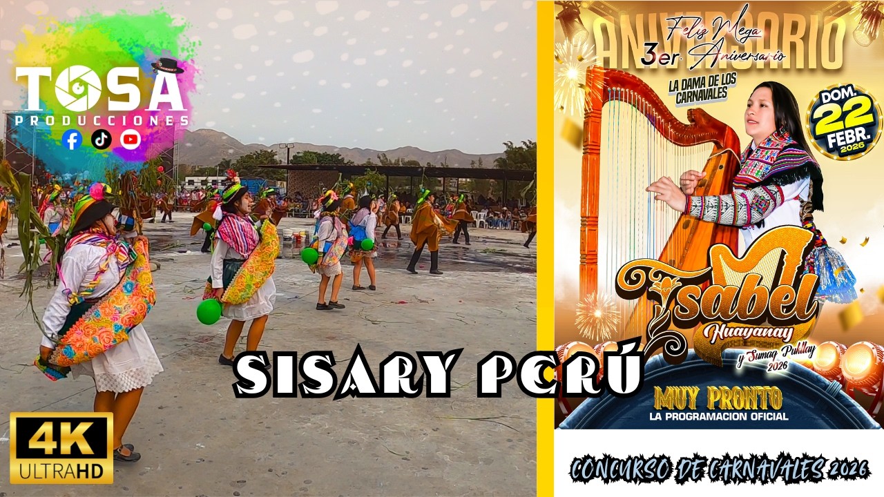 Sisary Perú | Concurso de Carnavales por el III Aniversario de Isabel Huayanay 2026