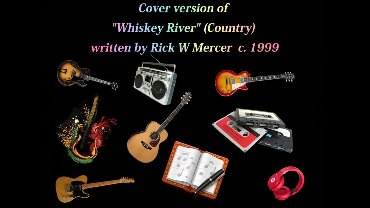 Whiskey River (Country)