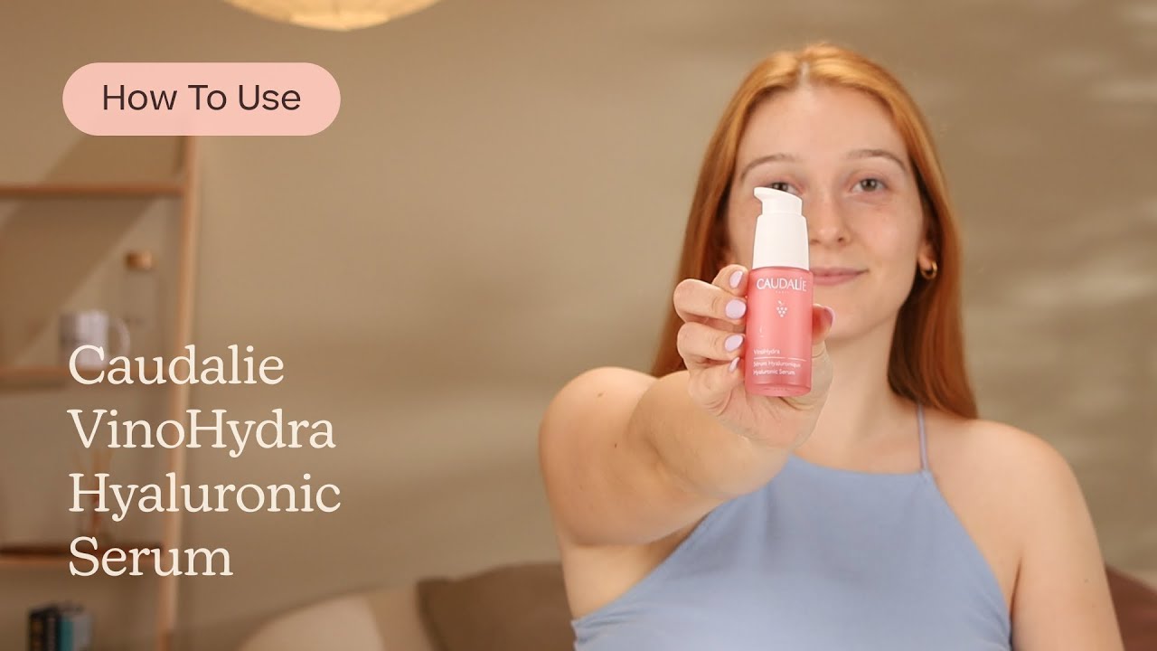 How to Use Caudalie VinoHydra Hyaluronic Serum | Care to Beauty