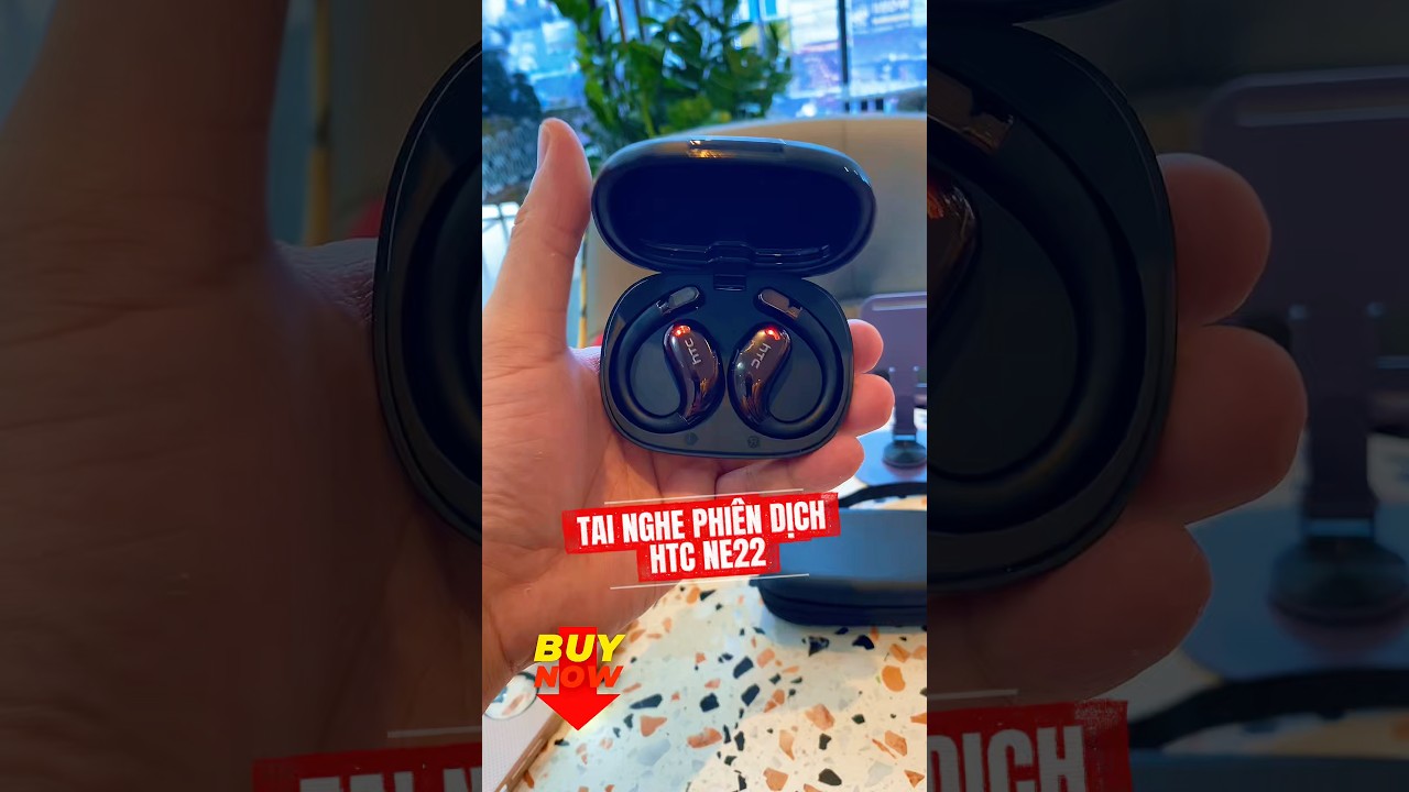 Tai nghe phiên dịch thể thao nghe nhạc cực hay khử ồn tốt HTC NE22 : công nghệ hai trong 1 kín và mở