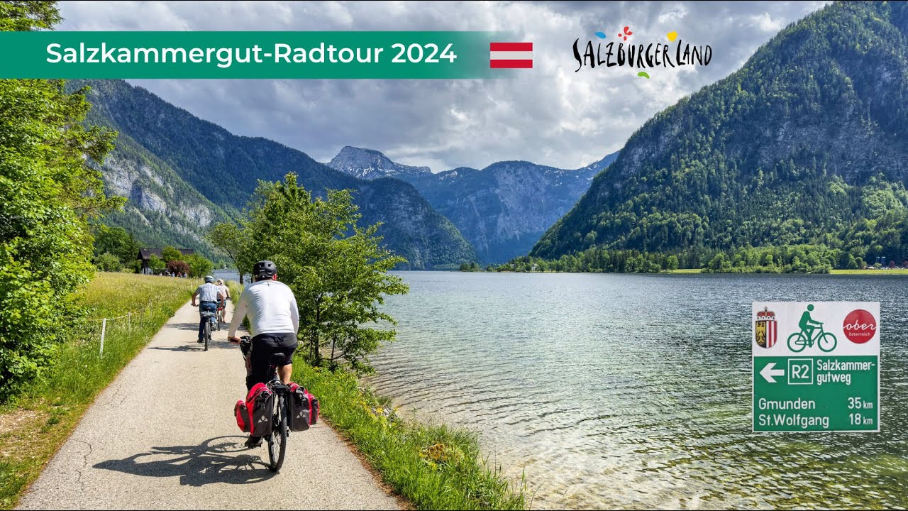 Salzkammergut-Radtour 2024 - 3. Tag I Grundlsee - Altausseer See - Blaa Alm - Bad Ischl - Traunsee