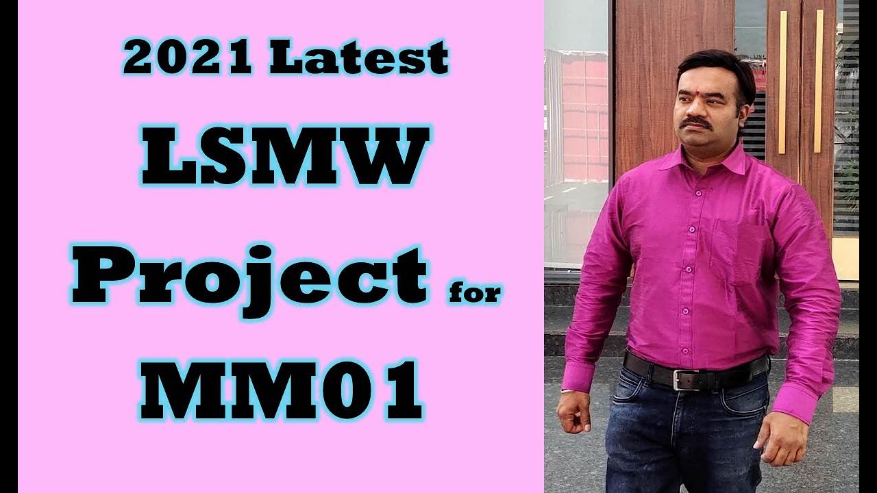 SAP LSMW for MM01