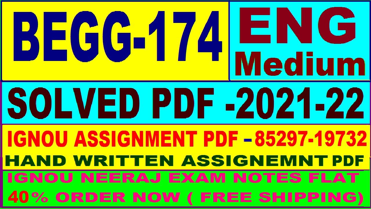 begg 174 solved assignment 2021-22 in English / begg 174 solved assignment / begg 174 assignment