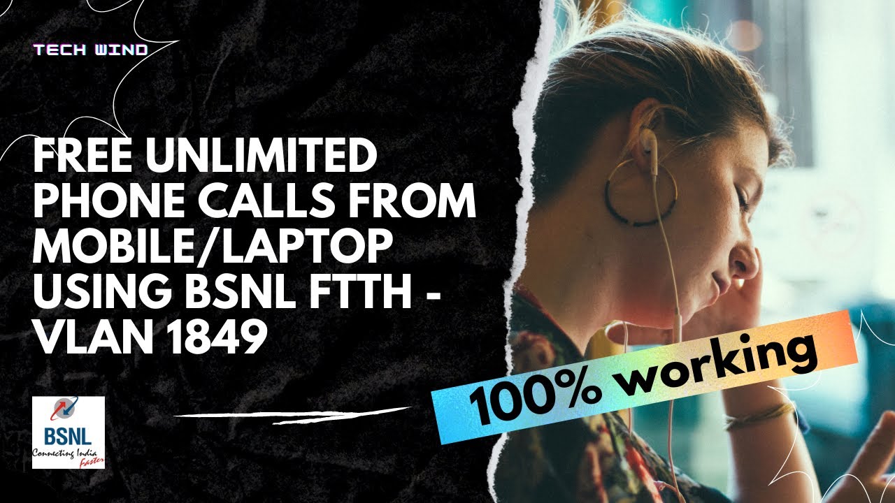 Free unlimited phone calls from mobile/laptop using BSNL FTTH - [VLAN 1849]