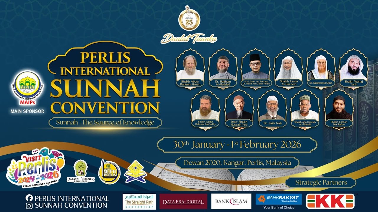 (🔴LIVE) 31-01-2026 PERLIS INTERNATIONAL SUNNAH CONVENTION (EVENING SESSION)