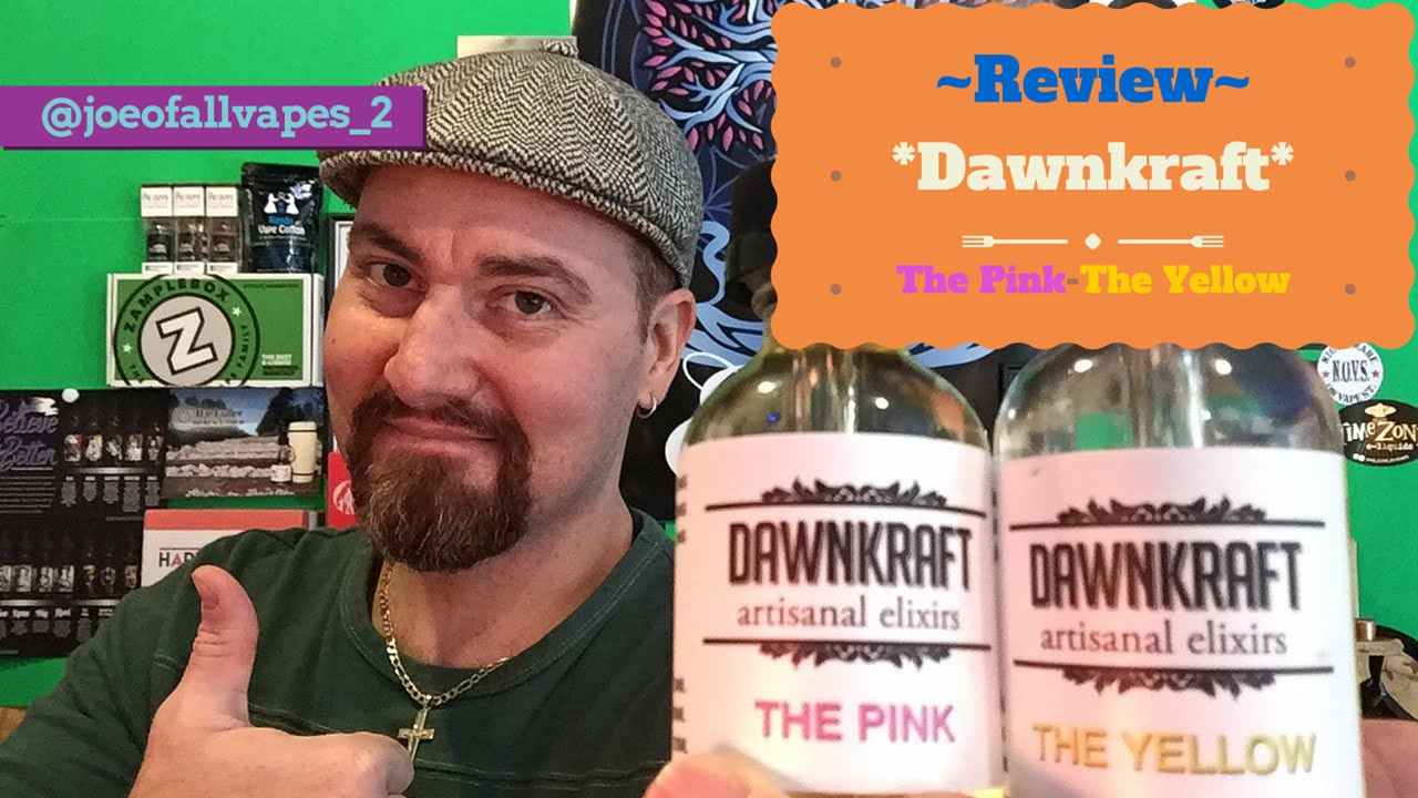 DawnKraft e-liquid review for March, 2016-Joe of all vapes.