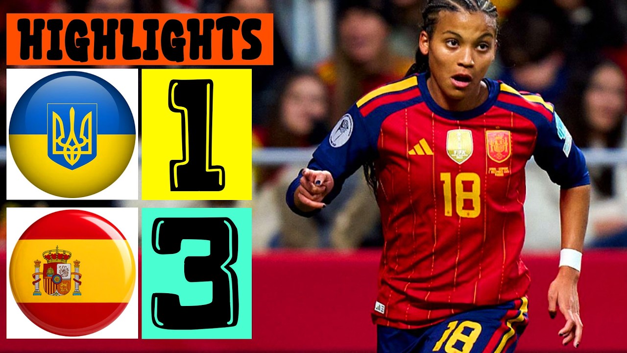 Ucrania vs Espana 1-3 🔥 Goles y Resumen | Copa Mundial Femenina de la FIFA Brasil 2027