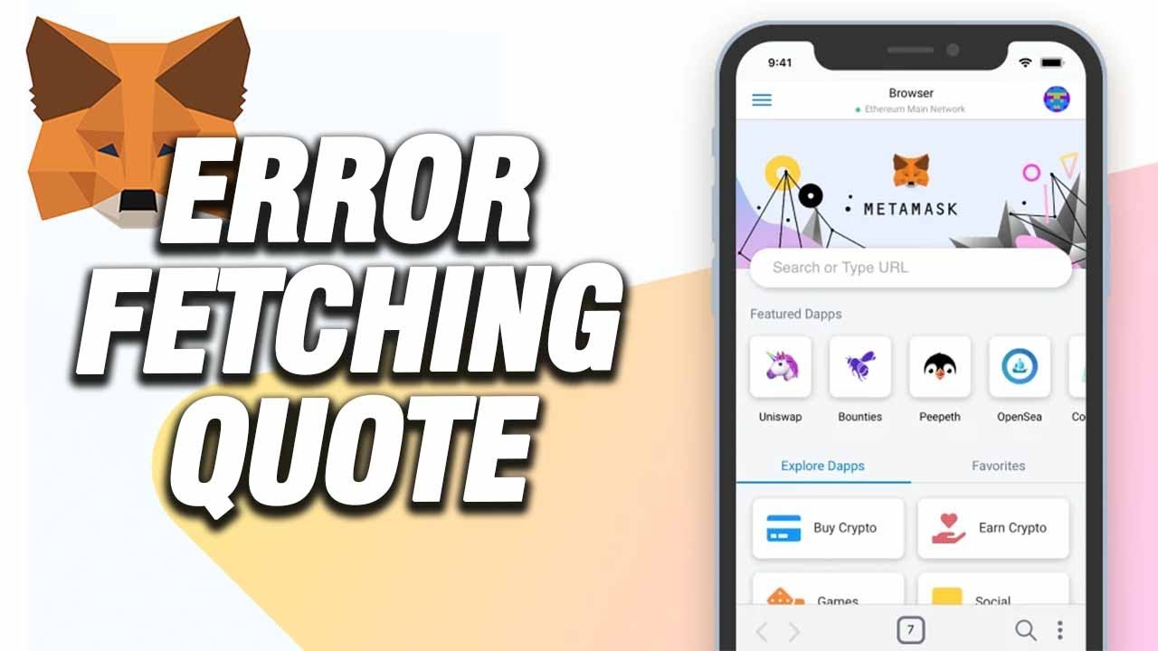 How To MetaMask App Error Fetching Quote | Working