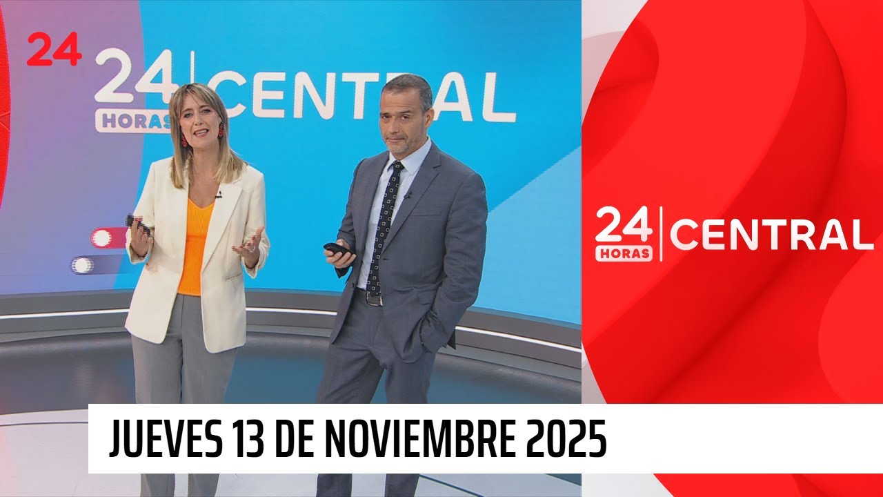 24 Horas Central - Jueves 13 de noviembre 2025