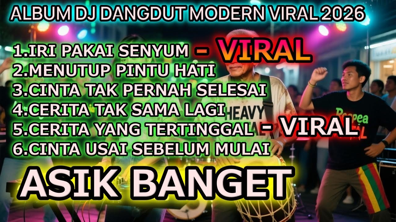 Keren Habis !! Iri pake Senyum | DJ DANGDUT MODERN VIRAL 2026