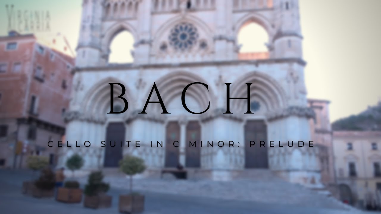 Virginia Alcarria - Cello suite in C minor: Prelude, by Johann Sebastian Bach