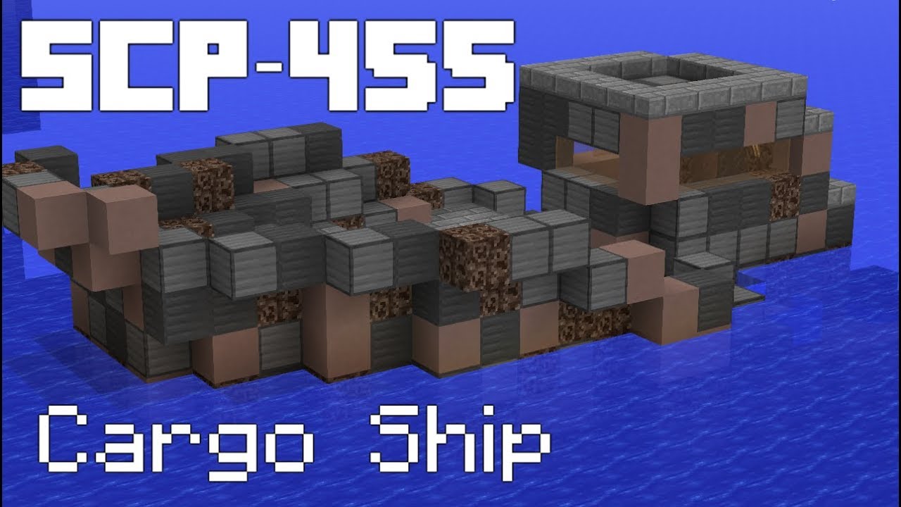 SCP-455 Containment Breach Minecraft [Cargo Ship]