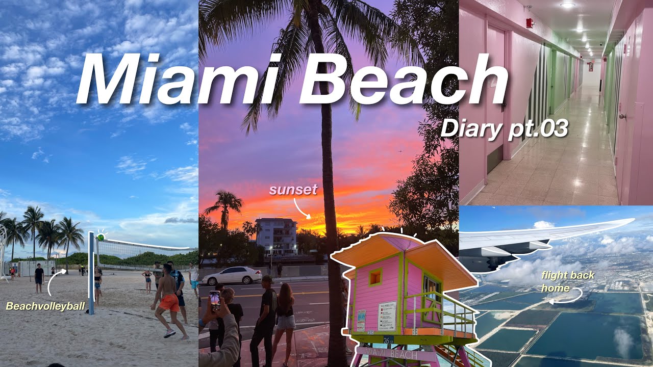 EF Miami Beach Diary pt.03-allein in der Stadt, Beachvolleyball und Rückflug nach Deutschland