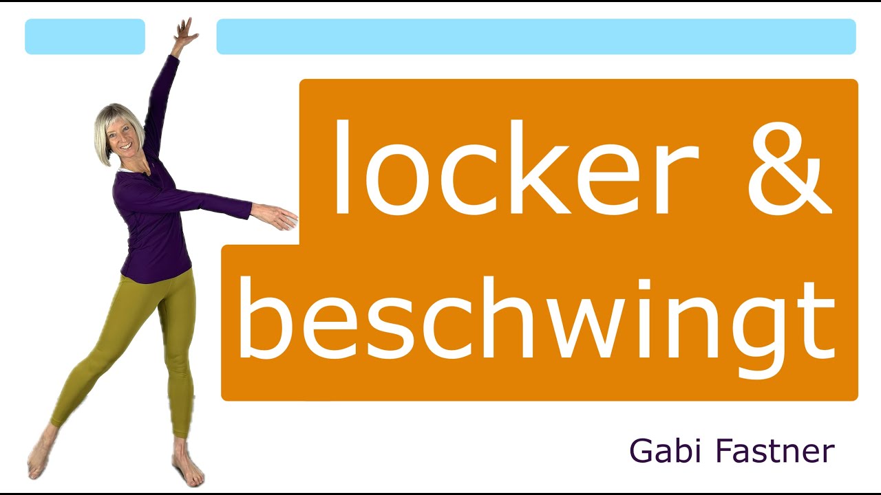 🥕17 min. locker & beschwingt | Arm- ,Bein-, Ganzk&ouml;rperschw&uuml;nge & Lockerungen, im Stehen, ohne Ger&auml;te