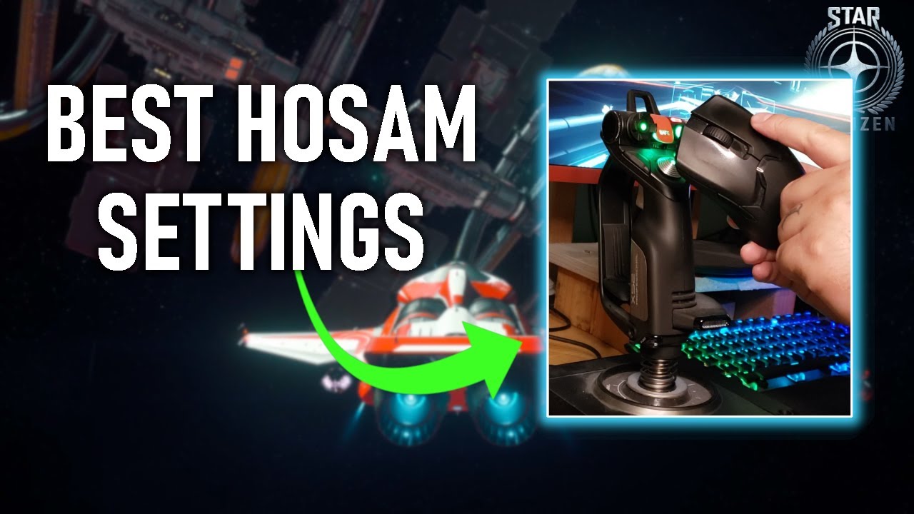 The Most Intuitive HOSAM Key Binds I've Found Yet | Star Citizen 3.17.5