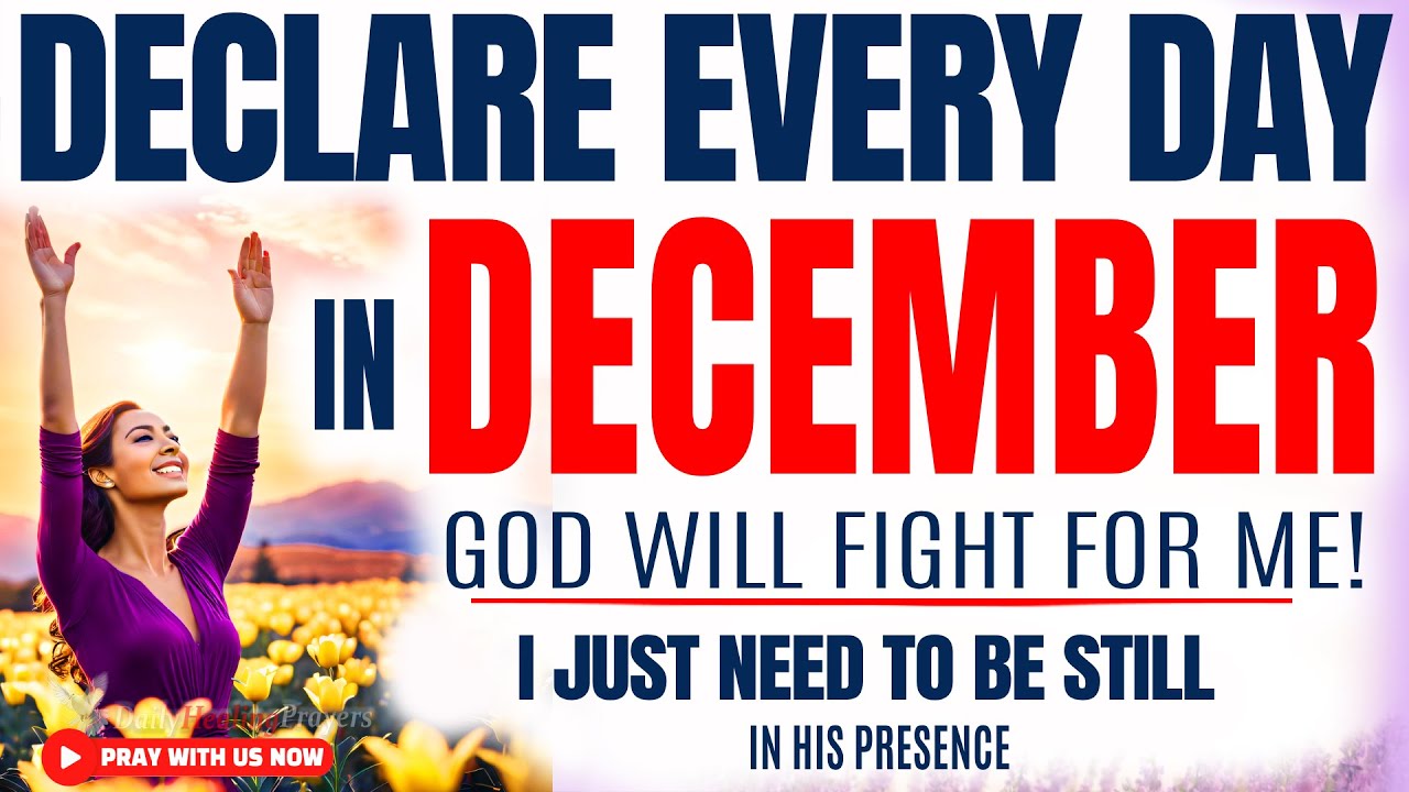 PRAY This Powerful December Breakthrough Prayer | Blessed Morning Prayer to Start Your Day