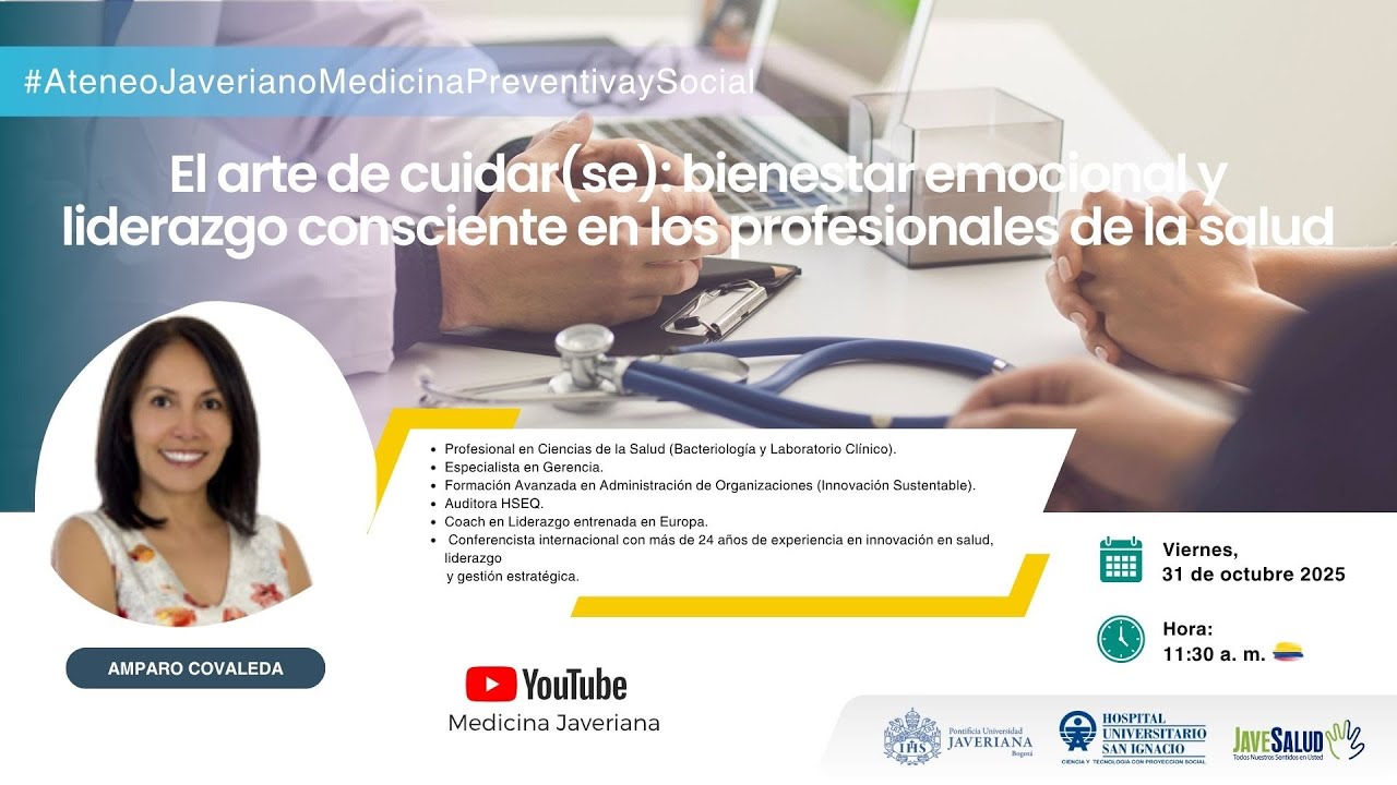 El arte de cuidar(se): bienestar emocional y liderazgo consciente en los profesionales de la salud