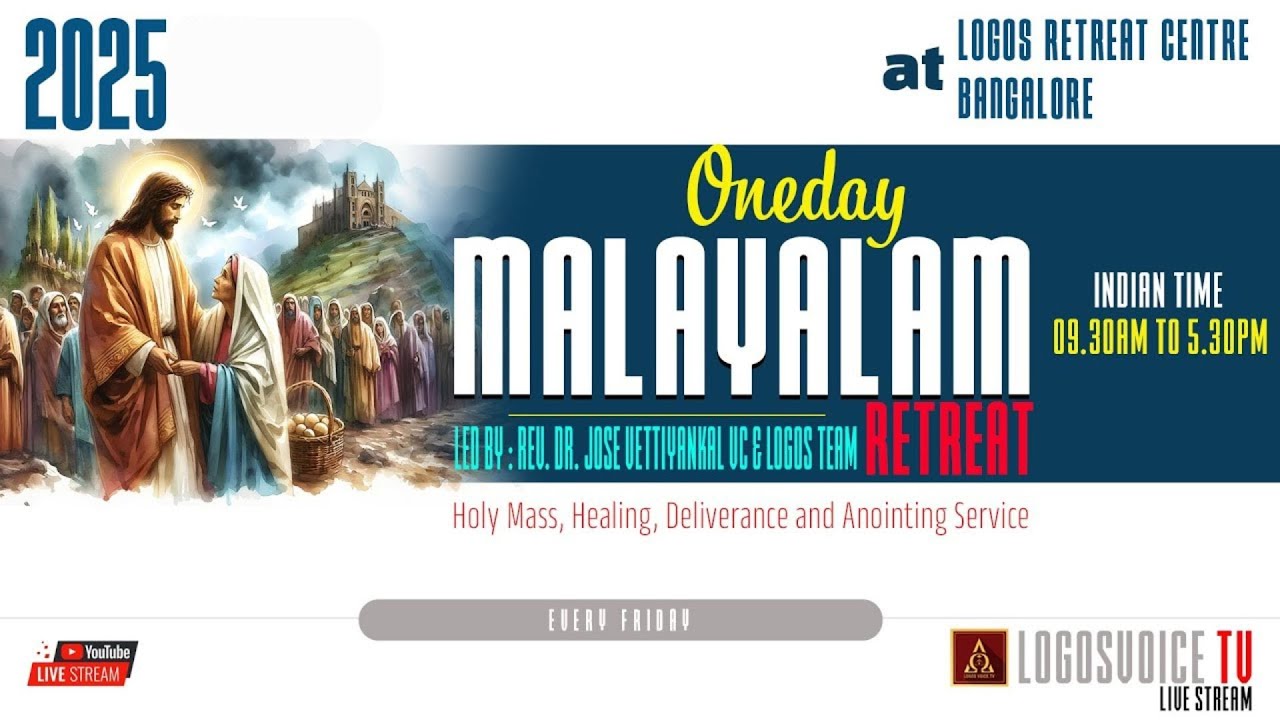 Malayalam One Day Retreat for Healing, Deliverance and Anointing | 10 - October - 2025