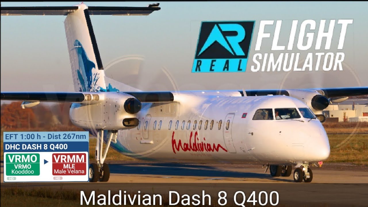 Maldivian Dash 8 Q400 | GKK to MLE | RFS-Real Flight Simulator 