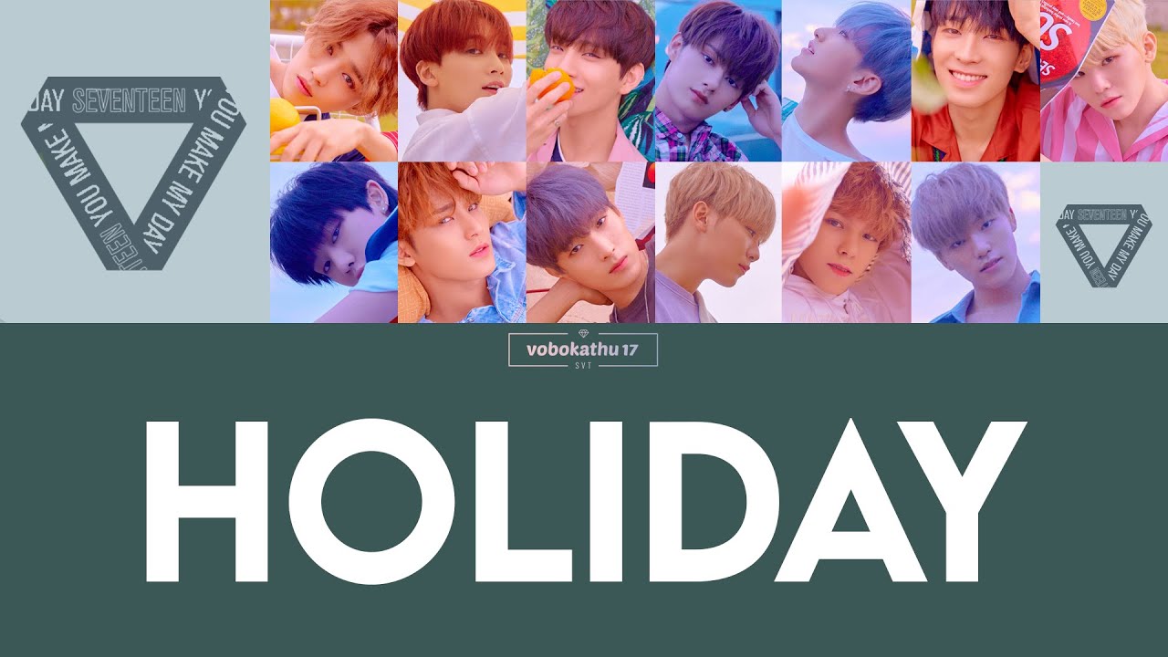 [Sub. Español] SEVENTEEN - Holiday