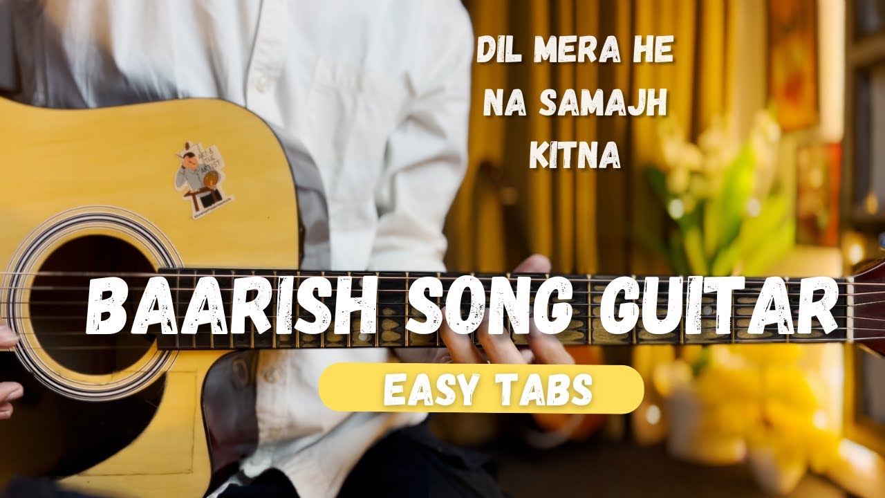 BAARISH SONG GUITAR TABS | FREE BGM |  EASY GUITAR LESSSON || ON  2 STRINGS ONLY
