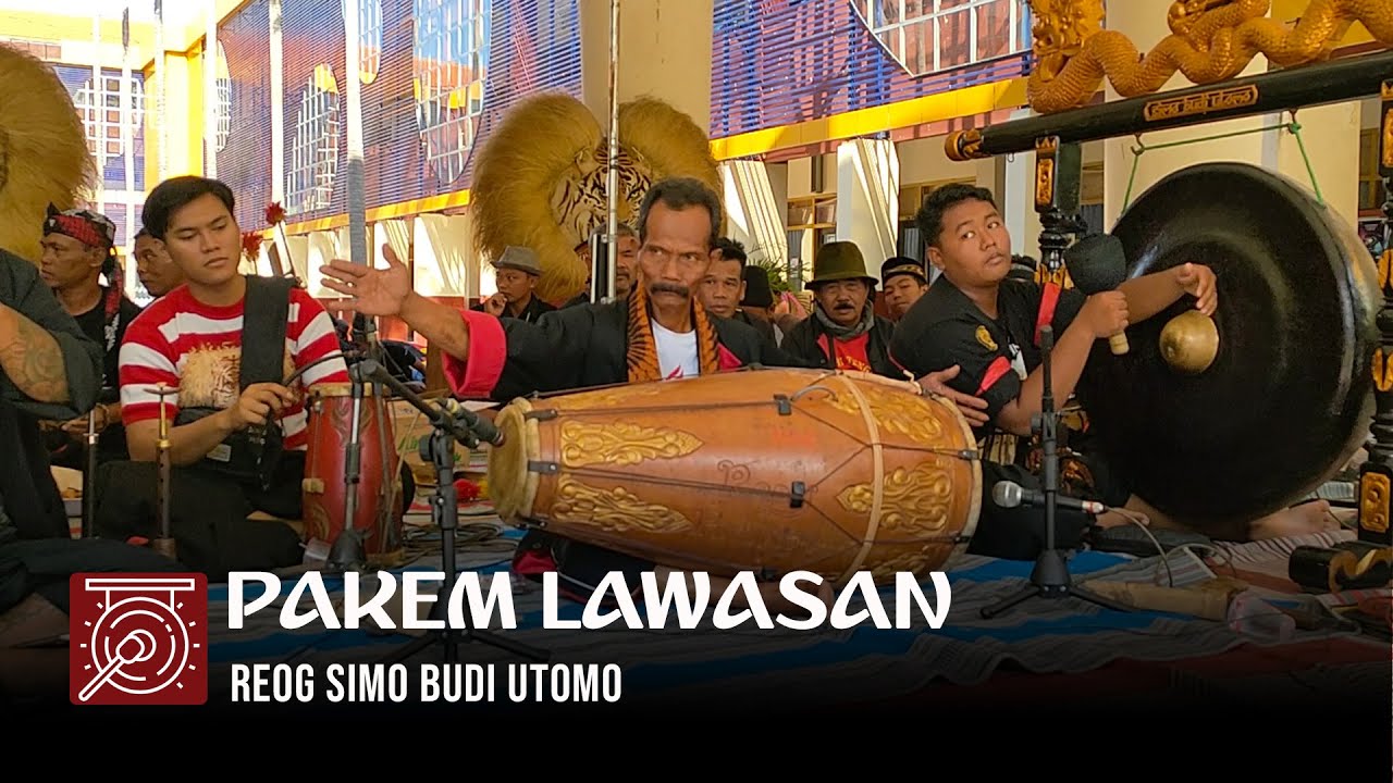 PAKEM LAWASAN SANG LEGENDA KENDANG REOG MBAHA HADI COCOK UNTUK CEK COUND