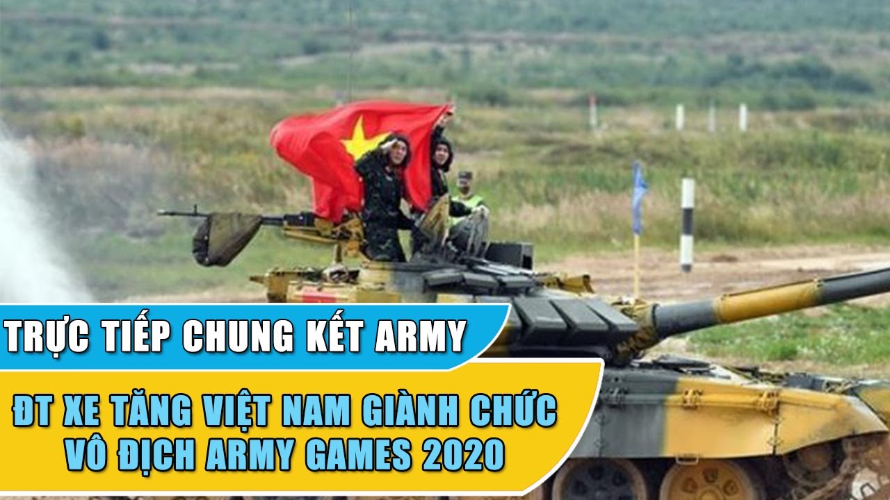 🔴 HOT | ĐT Xe tăng Việt Nam bứt phá ngoạn mục giành chức vô địch Army Games 2020 - BLV Quang Tùng
