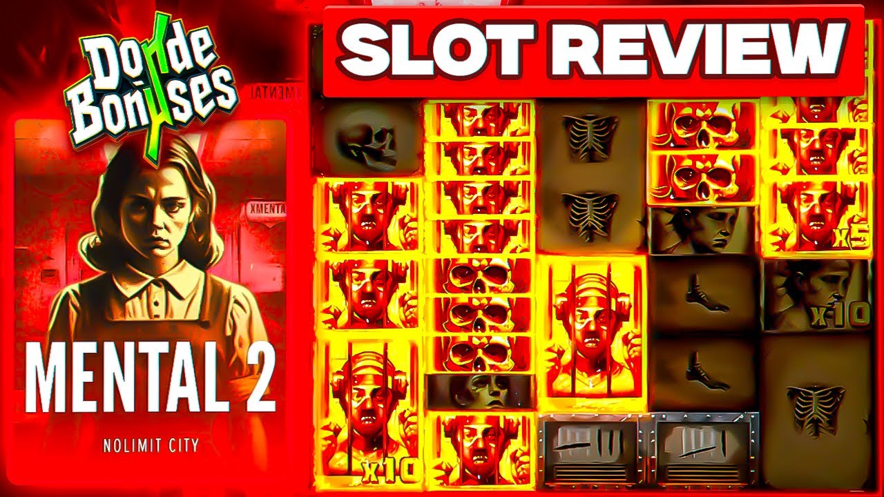 Slot Review #43 - Mental 2 - No Limit City (DondeBonuses)