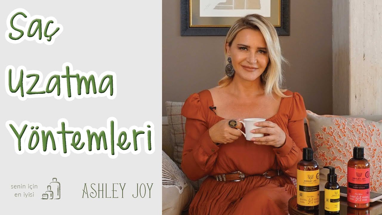 Ashley Joy | Saç Uzatma Yöntemleri | Senin İçin En İyisi