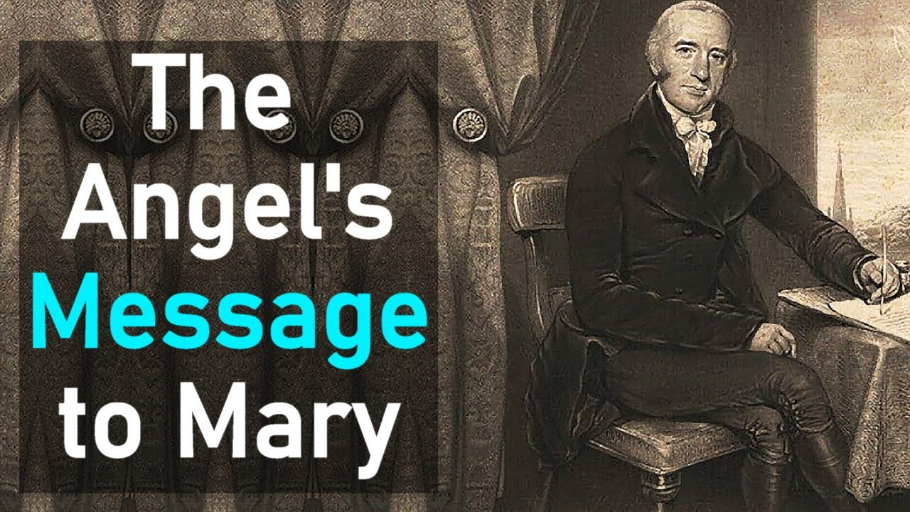 The Angel's Message to Mary - Charles Simeon
